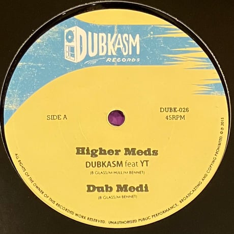DUBKASM - Higher Meds [12][Dubkasm Records]