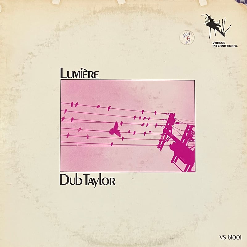 Dub Taylor - Lumiere For Synthesized & Concrete