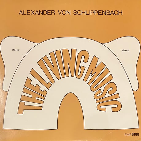 Alexander von Schlippenbach - The Living Music [LP][FMP] (USED)