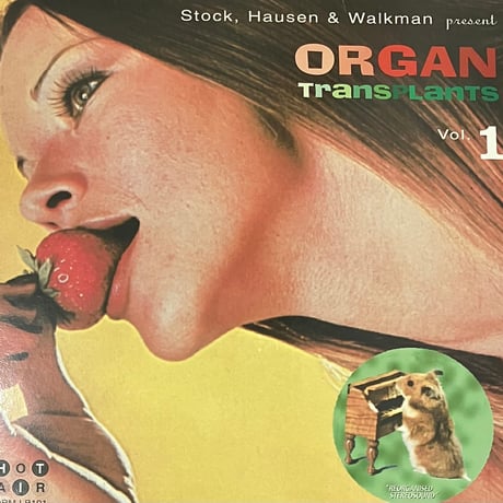 Stock, Hausen & Walkman - Organ Transplants Vol. 1 [LP+7][Hot Air] (USED)