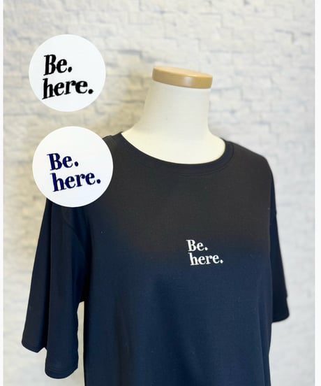 Be.here ロゴTシャツ