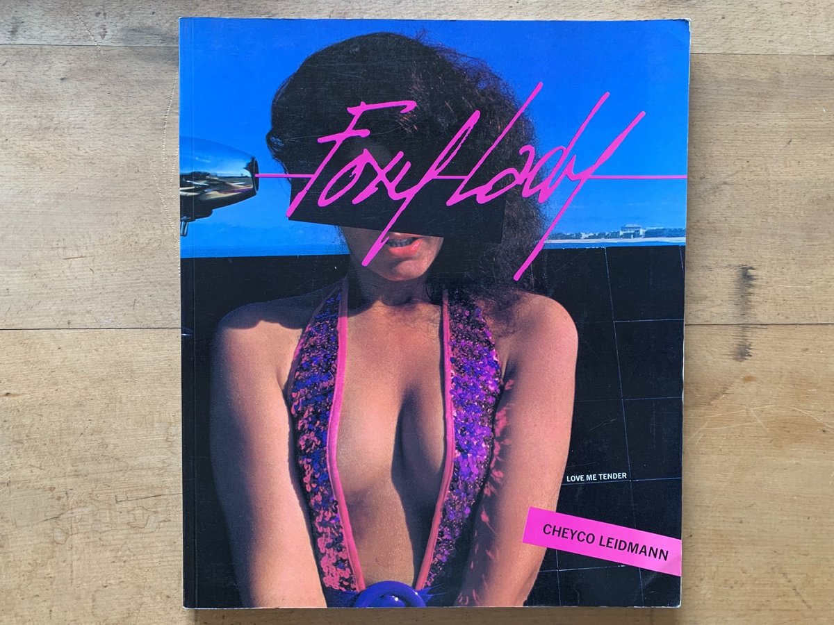 Cheyco Leidmann Foxy Lady 1980年初版ハードカバー Foxy Lady | Cheyco Leidmann チェイコ・レイドマン | nostos
