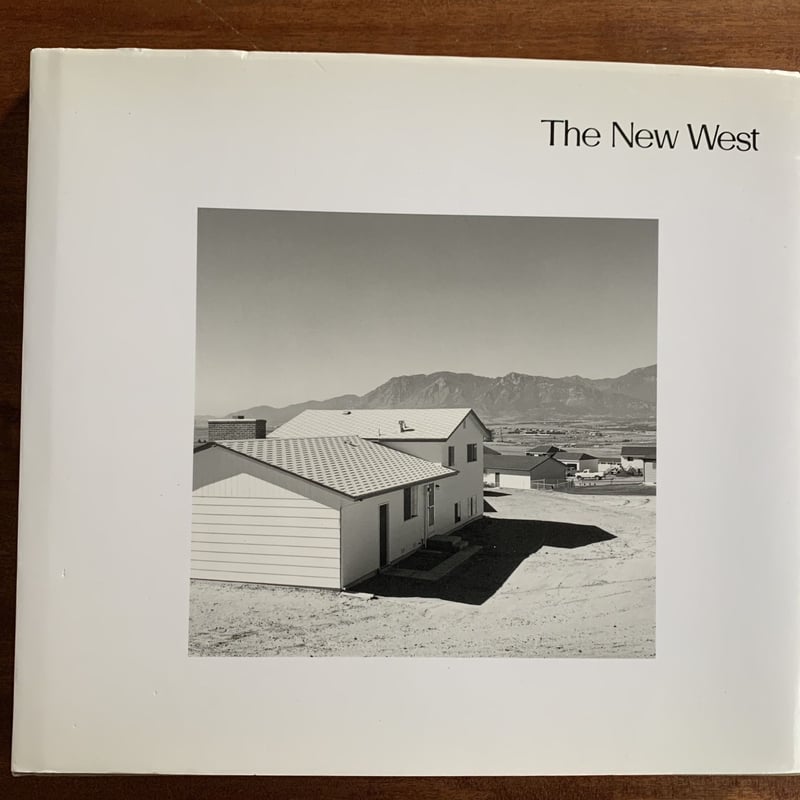 THE NEW WEST Robert Adams | コトウ