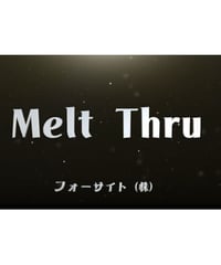 Melt  Thru     by  harasima  Akira  *1925