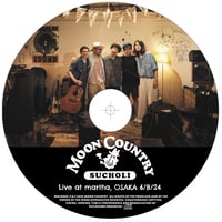 SUCHOLI & FRIENDS『Live at martha 2024』（CD ALBUM）