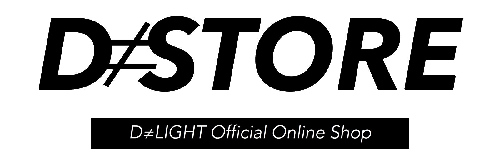 D≠STORE | D≠LIGHT Official Online Shop