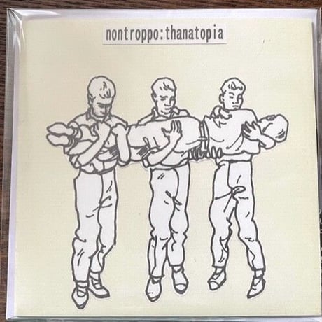 CD｜タナトピア｜nontroppo