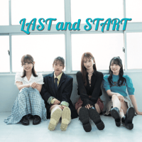 きみとバンドCD『LAST and START』※まとめ買い特典あり