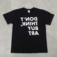 エマニュエル・ホマタン「DON'T THINK , BUY ART」T-Shirt（BLACK）