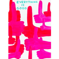 デイヴィット・シュリグリー「Everything Is Good」シルクスクリーン