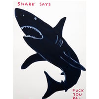 【在庫有・要問合作品】デイヴィット・シュリグリー「SHARK SAYS FUCK YOU ALL」紙にアクリル