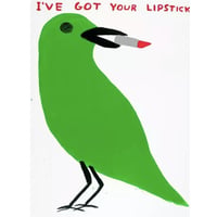 デイヴィット・シュリグリー「I'VE GOT YOUR LIPSTICK」シルクスクリーン