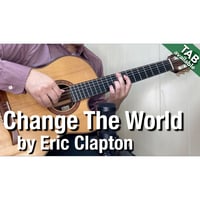 Change The World -Eric Clapton- Jazz arrangement [Level E]  (Fingerstyle guitar)