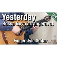 Yesterday-Bossa Nova- [Level C]  (Fingerstyle guitar)