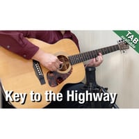Key to the Highway [Level B] (Fingerstyle guitar)