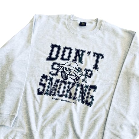 DON'T STOP SMOKING C/N SWT