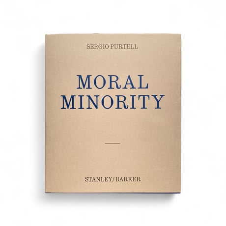 【新品未開封】Moral Minority - Sergio Purtell Moral Minority - Sergio Purtell | goat books
