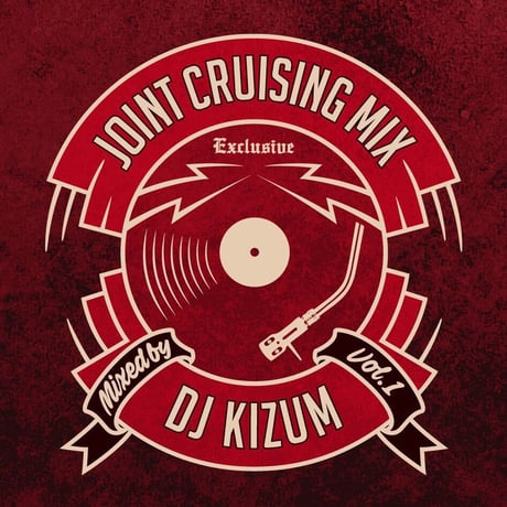 JOINT CRUSING MIX Vol.1