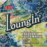 【DL音源】Loungin' Sound Compilation #1