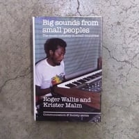 Big sounds from small peoples