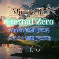 Eternal Zero Gt TAB譜&カラオケ音源