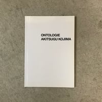 ONTOLOGIE / AKITSUGU KOJIMA