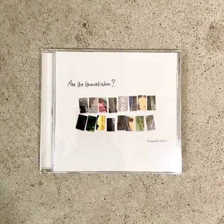 Are We Groove Kitchen? / Groove Kitchen