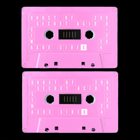 LBR-303 SIMAX0X "Ghost of Secret Acid (2008–2024)"