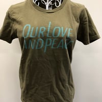 Our love and peace Tシャツ