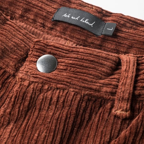 HOLE AND HOLLAND - CORD SMOOTH PANTS