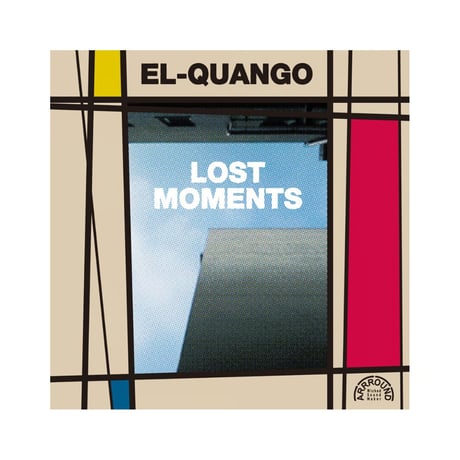 EL-QUANGO - LOST MOMENTS