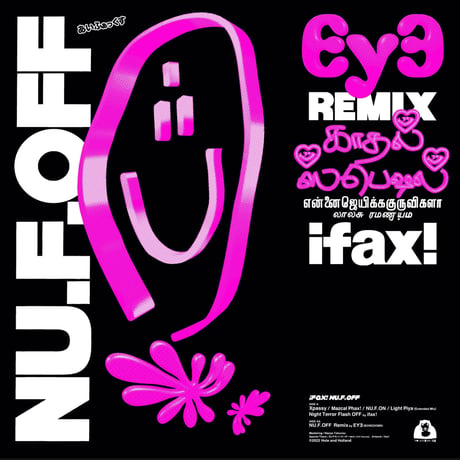 ifax! - NU.F.OFF 【incl. ∈Y∋ (BORESOMS) Remix】