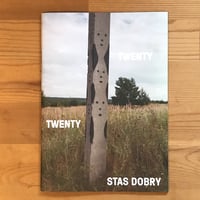 STAS DOBRY "TWENTY TWENTY"