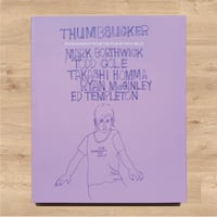 MIKE MILLS "THUMBSUCKER, 2005"  Photobook