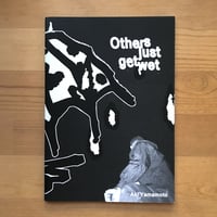 Aki Yamamoto "Others just get wet"