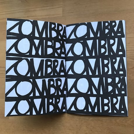 ZOMBRA "Drawing and Hojalatas zine"