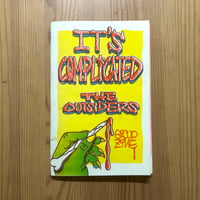 The Outsiders "IT'S COMPLICATED"