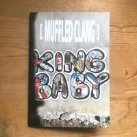 KING BABY "[MUFFLED CLANG]"