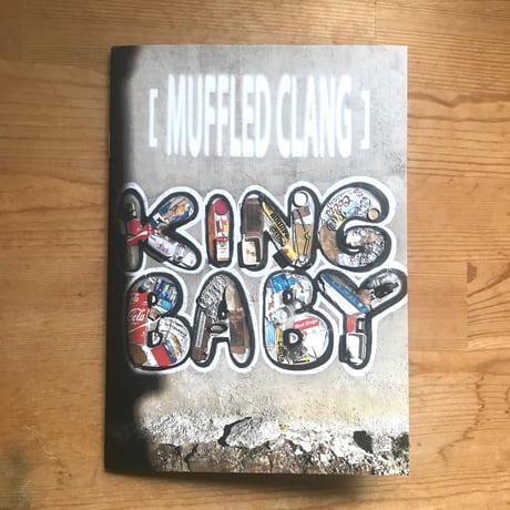 KING BABY "[MUFFLED CLANG]"