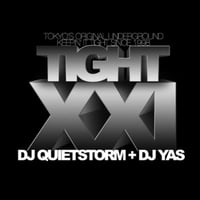 DJ QUIETSTORM + DJ YAS "TIGHT 21"　/ 2枚組Mix CD
