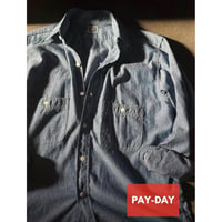 【PAY-DAY】 CHAMBRAY SHIRT