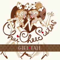 Girl Talk / Chai-Chee Sisters
