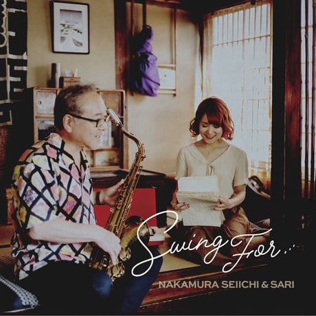【LPレコード】Swing for ... / 中村誠一&紗理