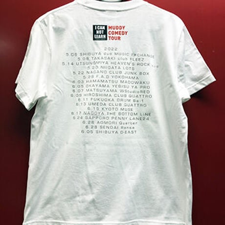 MUDDY COMEDY TOUR  Tシャツ