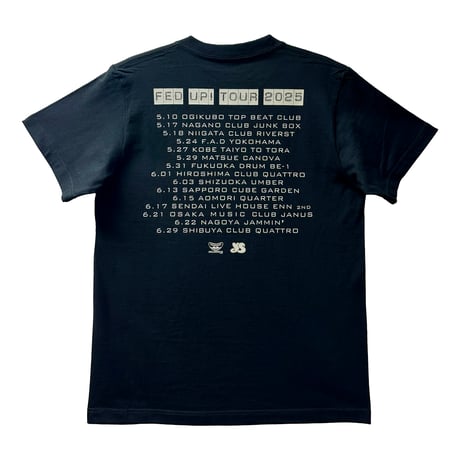 FED UP! TOUR Tシャツ