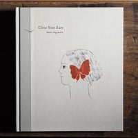 杉本さなえ作品集『Close Your Ears / 耳をとじて』