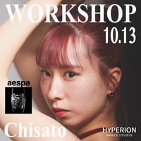 Chisato - WORKSHOP _ aespa - "Whiplash"(6歳〜)