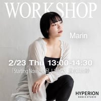 【Marin】WORKSHOP _ Miisha Shimizu - Starting Now 〜新しい私へ(少5〜何歳でもOK)