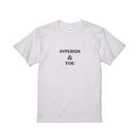 HYPERION & YOU Tシャツ ホワイト(スタジオで受け取り)