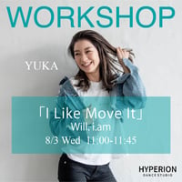【YUKA】WORKSHOP(親子でDANCE) _ Will.i.am - I Like Move It(年少〜小学1年生&保護者1名)